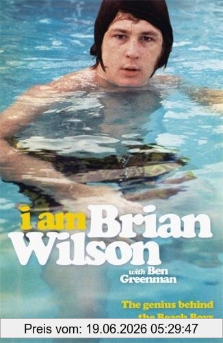 I Am Brian Wilson, The Genius Behind The Beach Boys