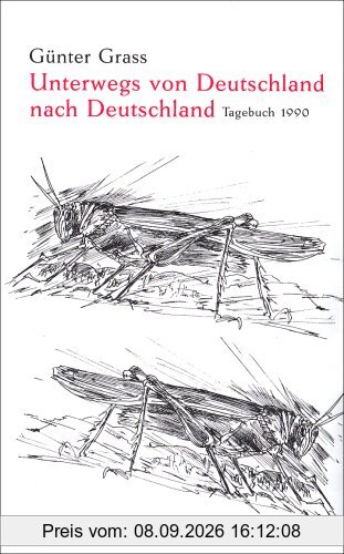 Unterwegs von Deutschland nach Deutschland: Tagebuch 1990