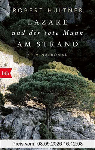 Lazare und der tote Mann am Strand (Kommissar Lazare, Band 1): Kriminalroman