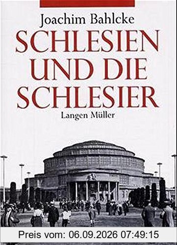 Schlesien und die Schlesier
