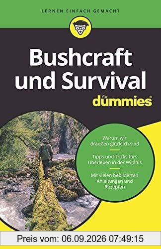 Bushcraft und Survival für Dummies