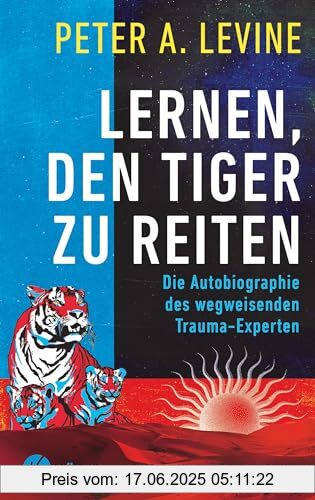 Binding : Gebundene Ausgabe, Label : Kösel-Verlag, Publisher : Kösel-Verlag, medium : Gebundene Ausgabe, numberOfPages : 256, publicationDate : 2024-08-28, authors : Levine, Peter A., translators : Ursula Bischoff, ISBN : 3466348277