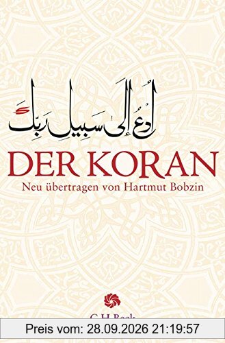 Der Koran: Mit Erläuterungen (Neue Orientalische Bibliothek)