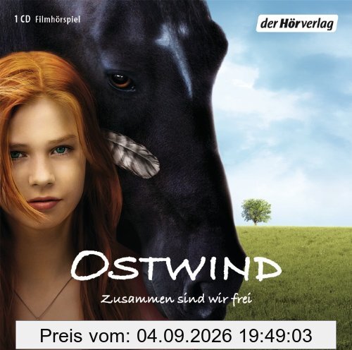 Ostwind: Zusammen sind wir frei