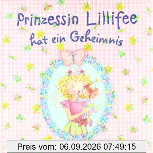 Prinzessin Lillifee hat ein Geheimnis