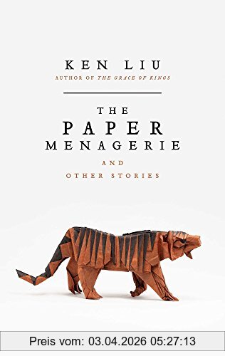 Ken Liu The Paper Menagerie