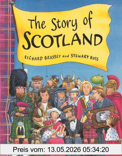 Richard Brassey The Story Of Scotland