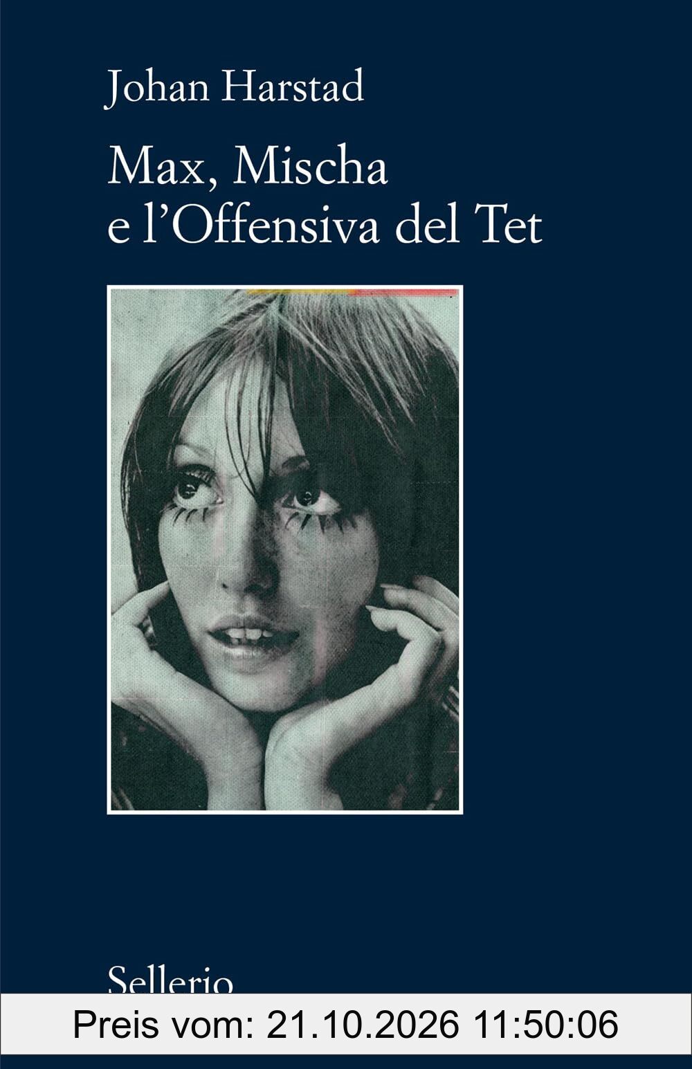 Max, Mischa e l'offensiva del Tet (Il contesto)
