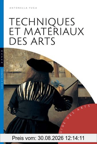 Techniques et matériaux des arts