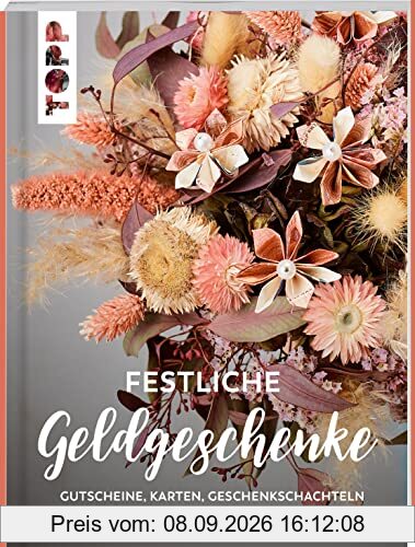 Festliche Geldgeschenke: Gutscheine, Karten, Geschenkschachteln und Co. für ganz besondere Anlässe