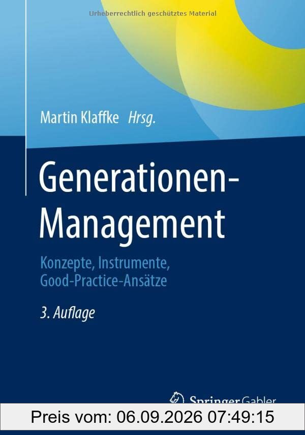 Generationen-Management: Konzepte, Instrumente, Good-Practice-Ansätze