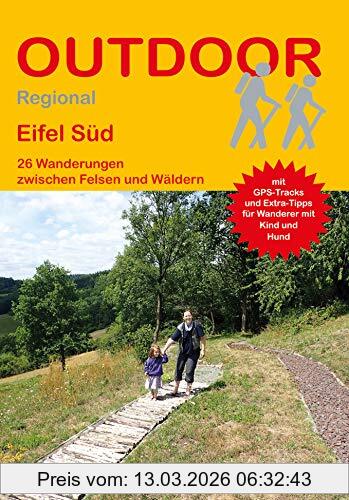 Ingrid Retterath Eifel Süd 26 Wanderungen Zwischen Felsen Und Wäldern (Outdoor Regional)