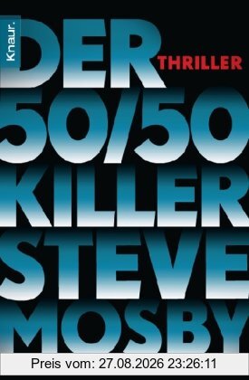 Der 50 / 50-Killer: Thriller