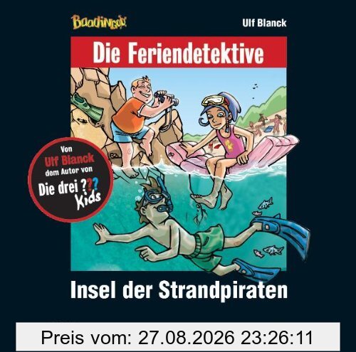 Die Feriendetektive: Insel der Strandpiraten (Audio-CD)