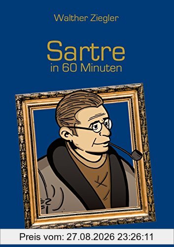 Sartre in 60 Minuten
