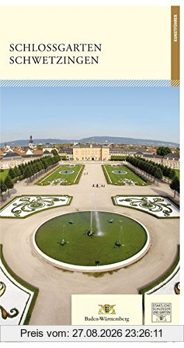 Schlossgarten Schwetzingen: Kunstführer