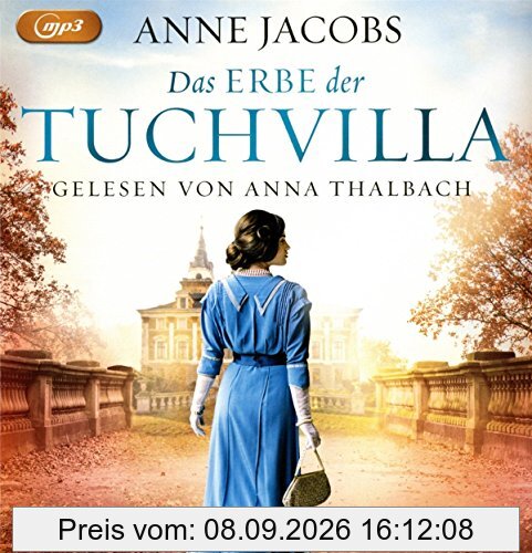 Das Erbe der Tuchvilla (Die Tuchvilla-Saga, Band 3)