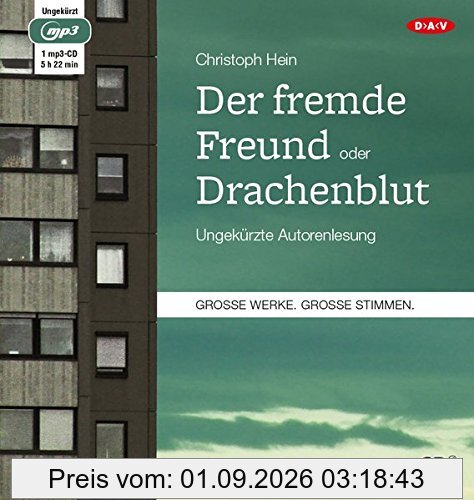 Der fremde Freund / Drachenblut: Ungekürzte Autorenlesung (1 mp3-CD)