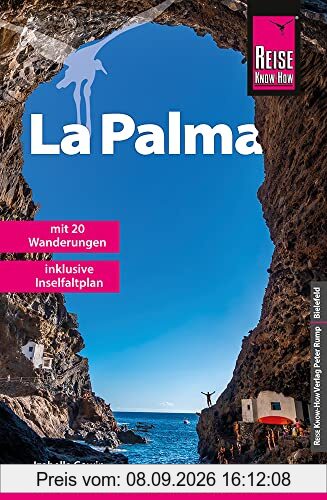 Reise Know-How Reiseführer La Palma mit 20 Wanderungen und Karte zum Herausnehmen