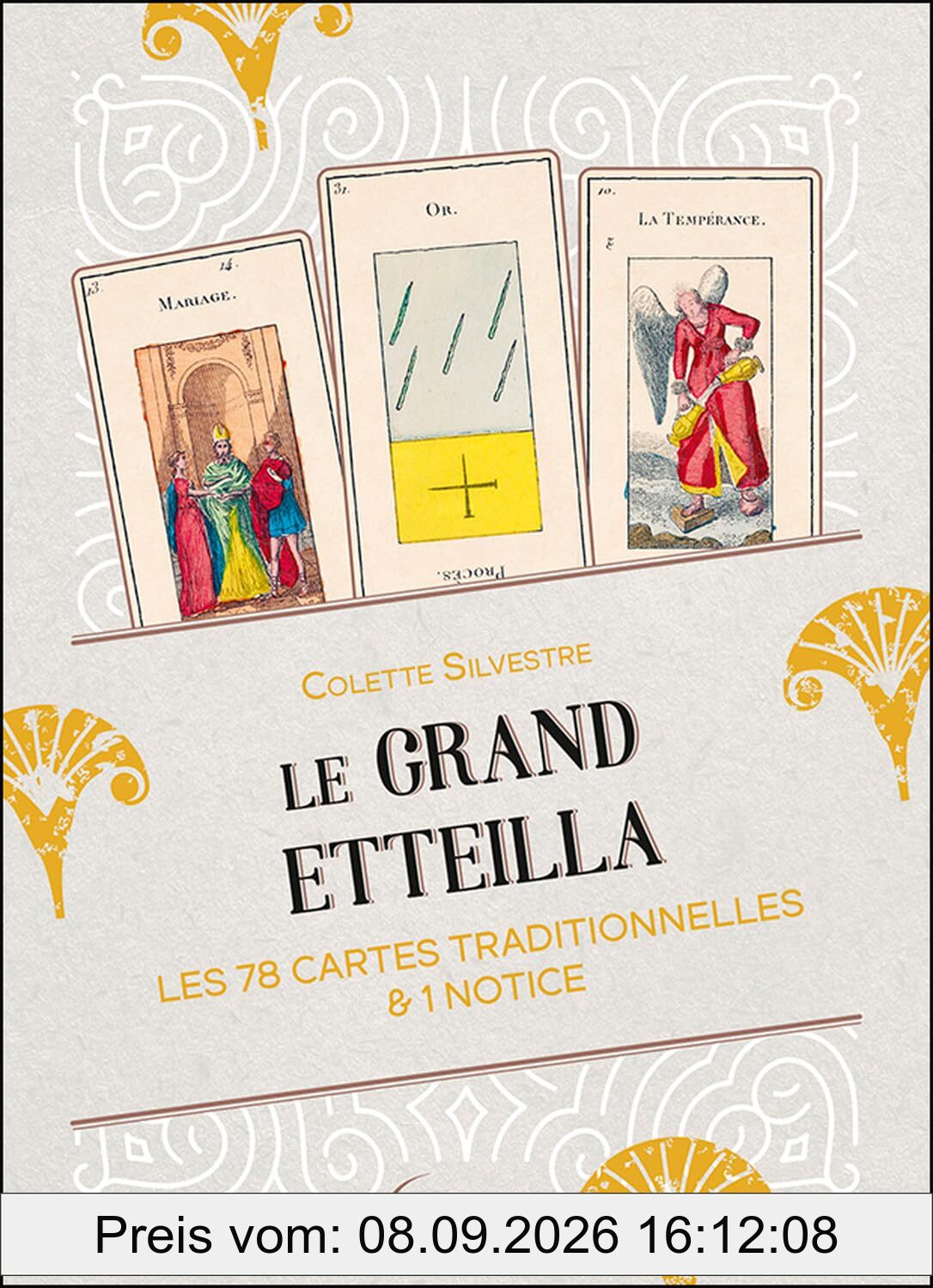 Le grand Etteilla : les 78 cartes traditionnelles & 1 notice