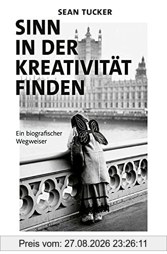 Sinn in der Kreativität finden: Ein biografischer Wegweiser