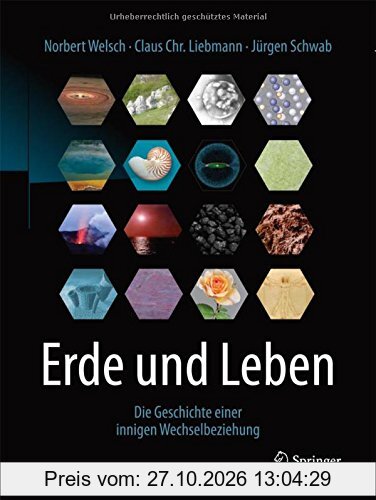 Erde und Leben: Die Geschichte einer innigen Wechselbeziehung