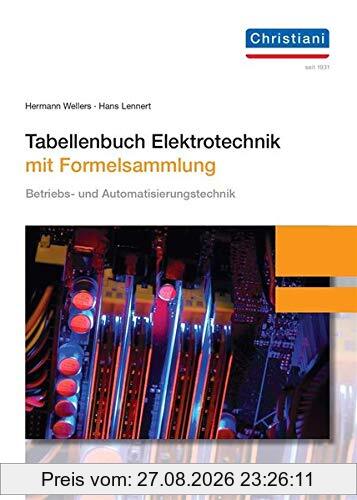 Tabellenbuch Elektrotechnik: mit Formelsammlung