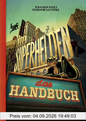 Superhelden - das Handbuch