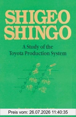 Shigeo Shingo Study Of The Toyota Production System, From An Industrial Engineering Viewpoint (Produce What Is Needed, When It's Needed)