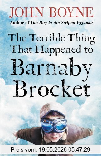 John Boyne The Terrible Thing That Happened To Barnaby Brocket