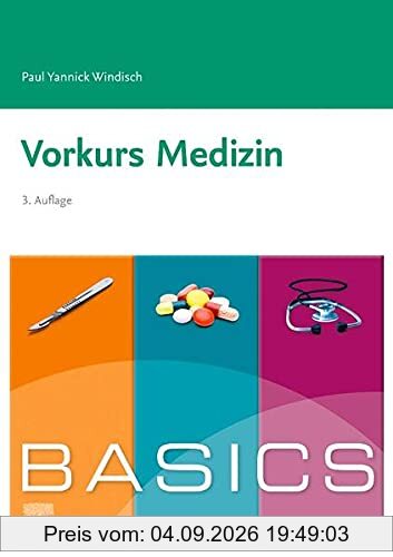 BASICS Vorkurs Medizin