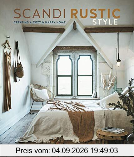 Scandi Rustic Style: Creating a Cozy & Happy Home