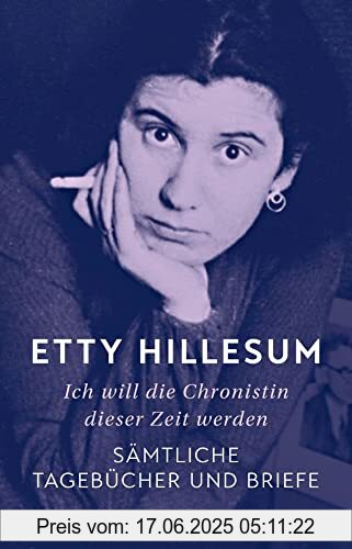 Binding : Gebundene Ausgabe, Edition : 1, Label : C.H.Beck, Publisher : C.H.Beck, medium : Gebundene Ausgabe, numberOfPages : 989, publicationDate : 2023-03-16, releaseDate : 2023-03-16, authors : Etty Hillesum, translators : Christina Siever, Simone Schroth, publishers : SMELIK KLAAS A.D., Pierre Bühler, ISBN : 3406797318