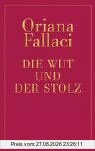 Die Wut und der Stolz