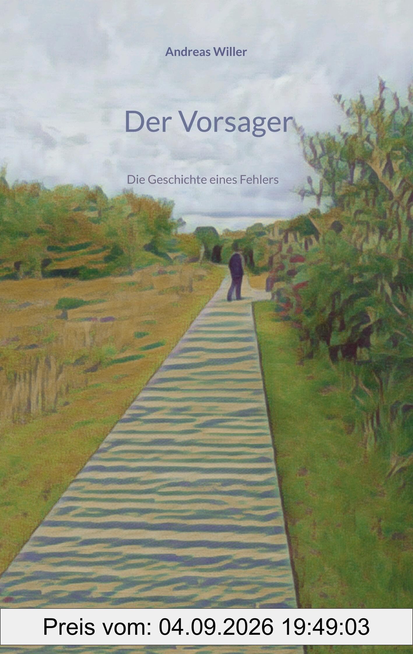 Der Vorsager: Die Geschichte eines Fehlers