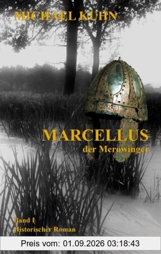 Marcellus - Der Merowinger