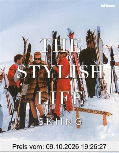 The stylish life : skiing