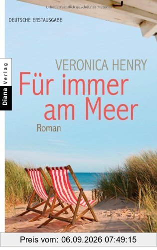 Für immer am Meer: Roman