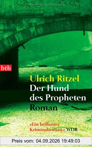 Der Hund des Propheten: Roman