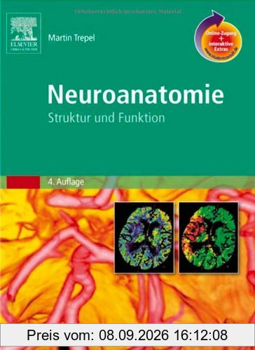 Neuroanatomie mit StudentConsult-Zugang: Struktur und Funktion