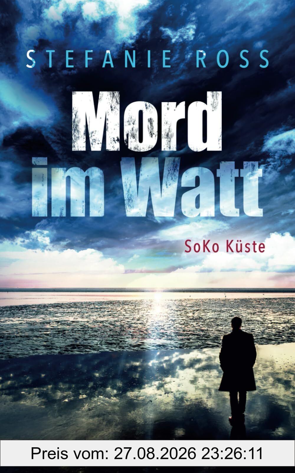 Mord im Watt: SoKo Küste