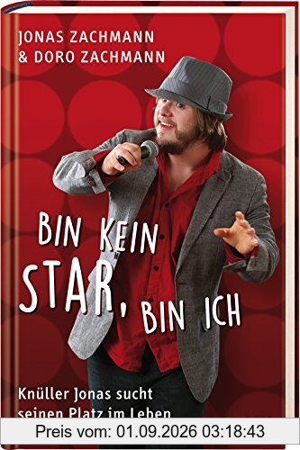 Bin kein Star, bin ich