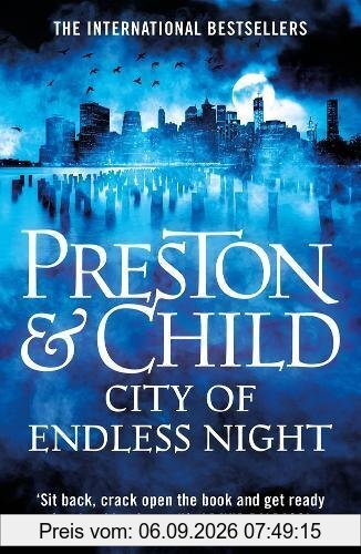 City of Endless Night (Agent Pendergast, Band 17)