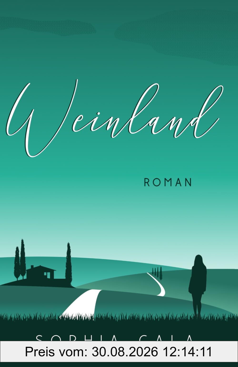 Weinland: Roman