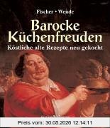 Barocke Küchenfreuden
