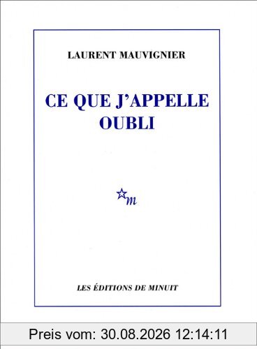 Ce que j'appelle oubli