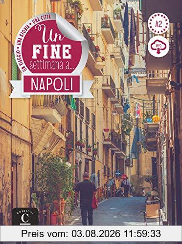 Fidelia Sollazzo Un Fine Settimana A Napoli, A2 , Un Viaggio, Una Città, Una Storia , Livre + Mp3