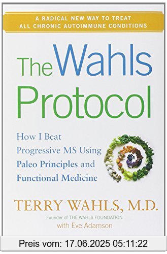 Binding : Gebundene Ausgabe, Label : Avery, Publisher : Avery, NumberOfItems : 1, medium : Gebundene Ausgabe, numberOfPages : 432, publicationDate : 2014-03-13, releaseDate : 2014-03-13, authors : Terry Wahls M.D., Eve Adamson, languages : english, ISBN : 1583335218