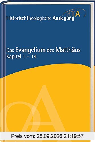 Das Evangelium des Matthäus, Kapitel 1-14