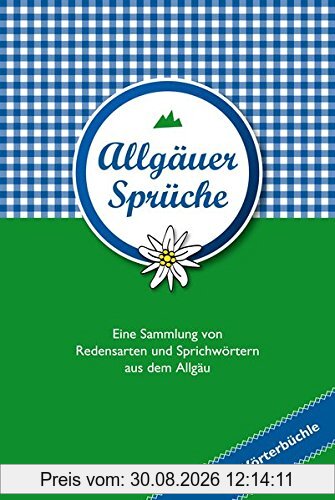 Allgäuer Sprüche
